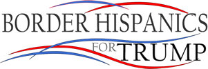 Border Hispanics 4 Trump